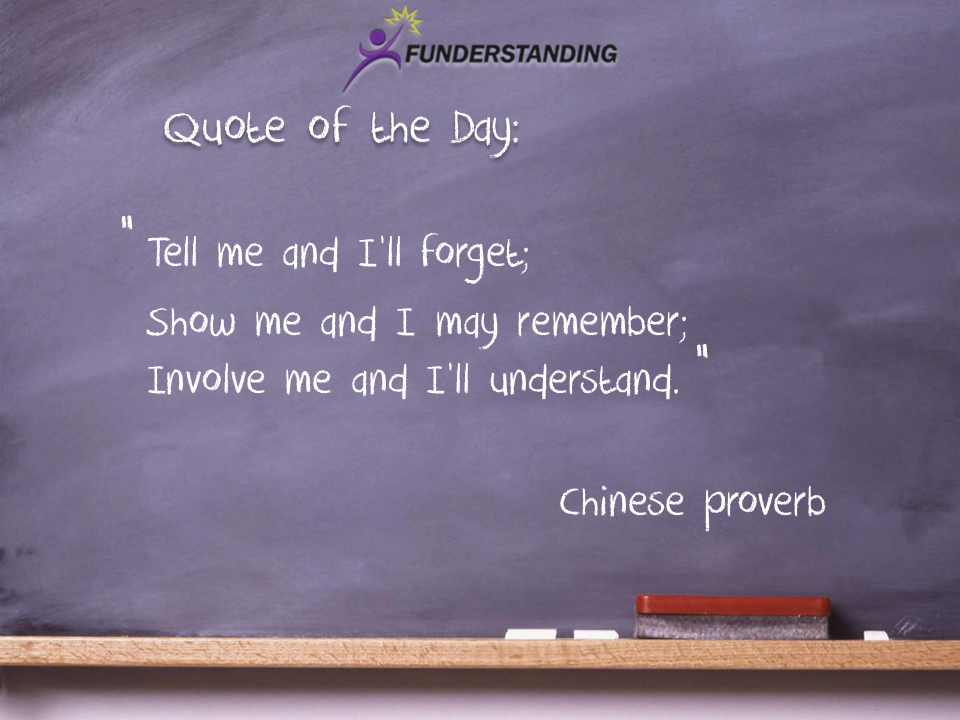 http://www.funderstanding.com/wp-content/uploads/2012/10/Quote-of-the-day-10-Funderstanding.png