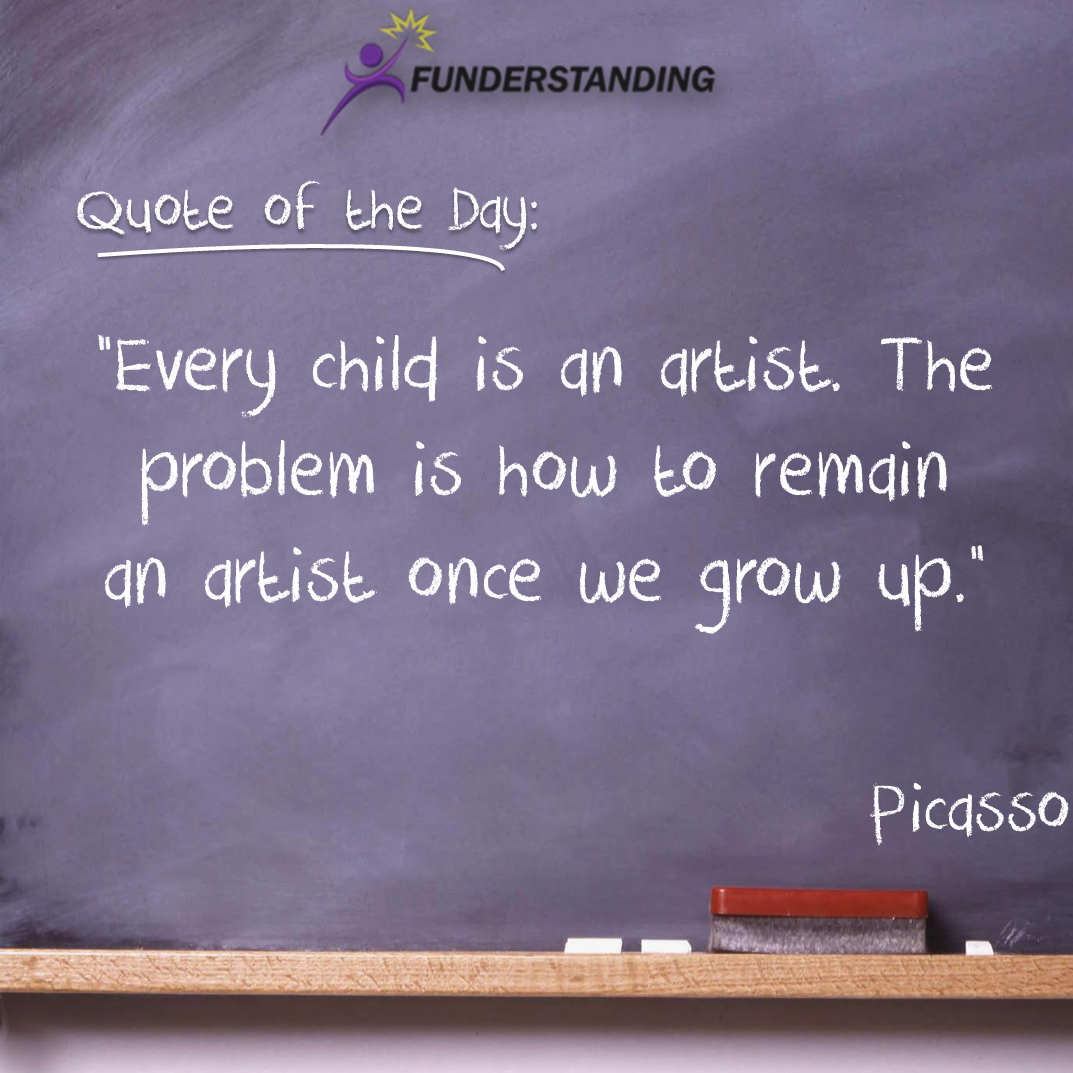 http://www.funderstanding.com/wp-content/uploads/2012/10/Quote-of-the-day-24-Funderstanding.png