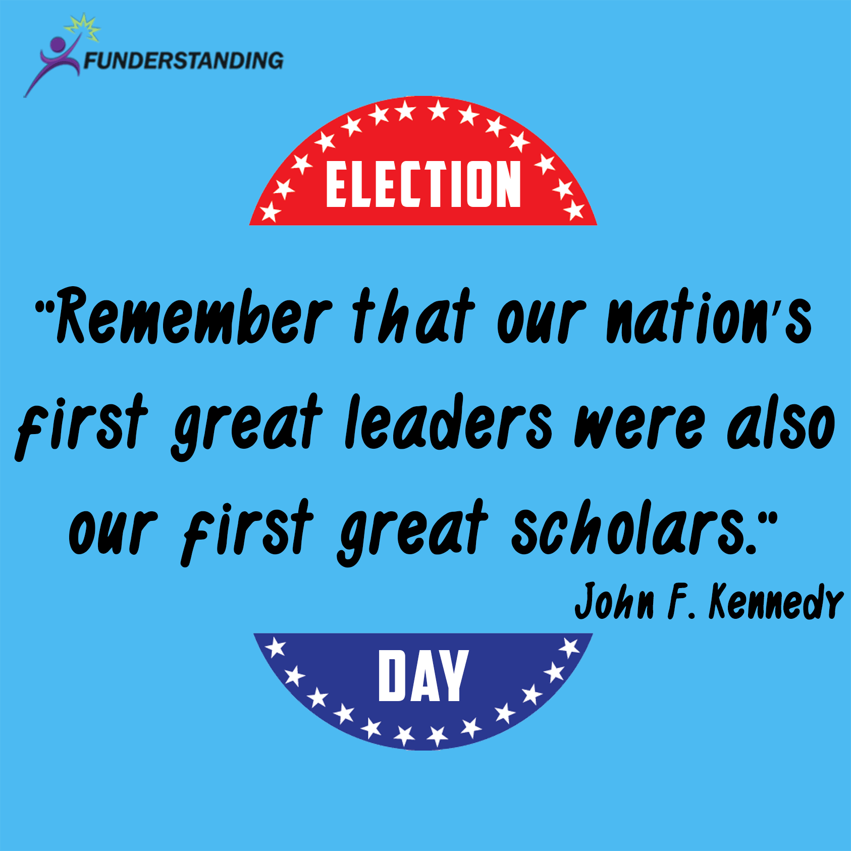 http://www.funderstanding.com/wp-content/uploads/2012/11/Quote-of-the-day-36-Funderstanding.png